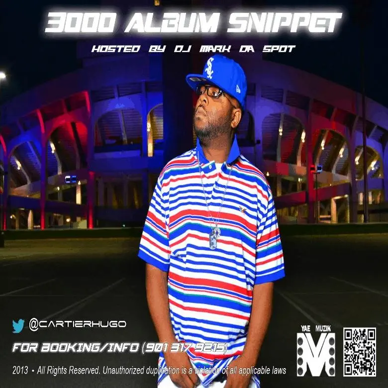 EP: @CartierHugo » 3000 Album Snippet [Hosted By @DJMarkDaSpotMS]
