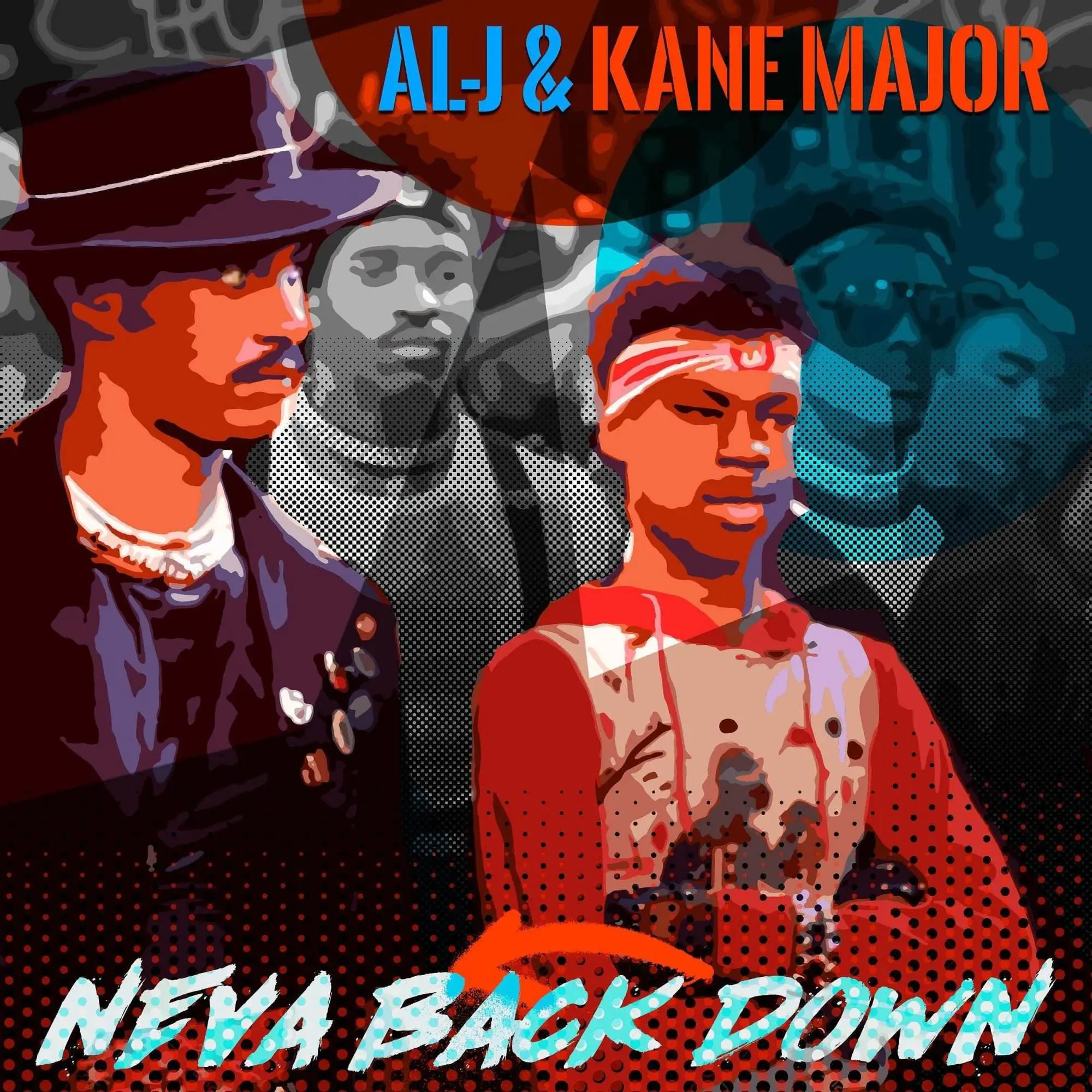 Al j (of blak madeen) & kane major neva back down [mp3 artwork]