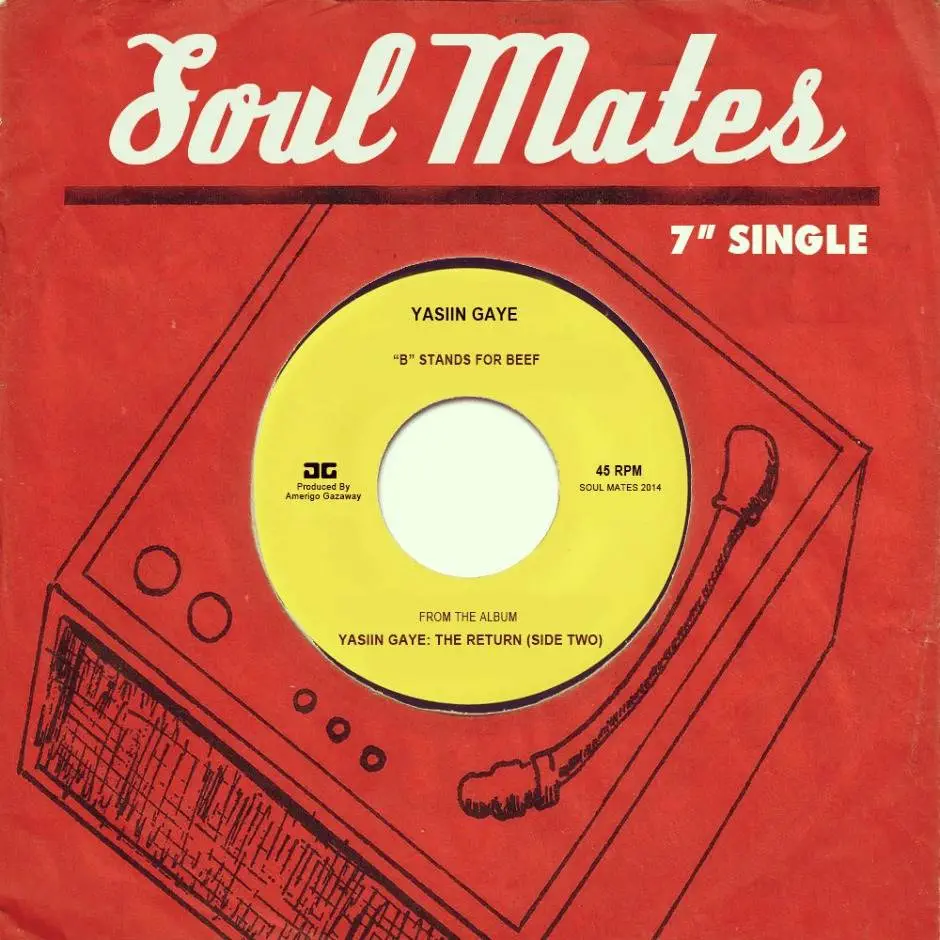 MP3: Amerigo Gazaway (@Amerigo615) » Yasiin Gaye: B Stands For Beef (Soul Mates Tribute)