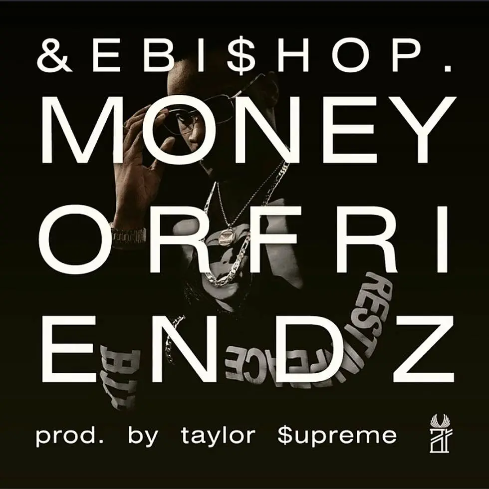 MP3: 'MoneyOrFriendz' By @Ande_Bishop