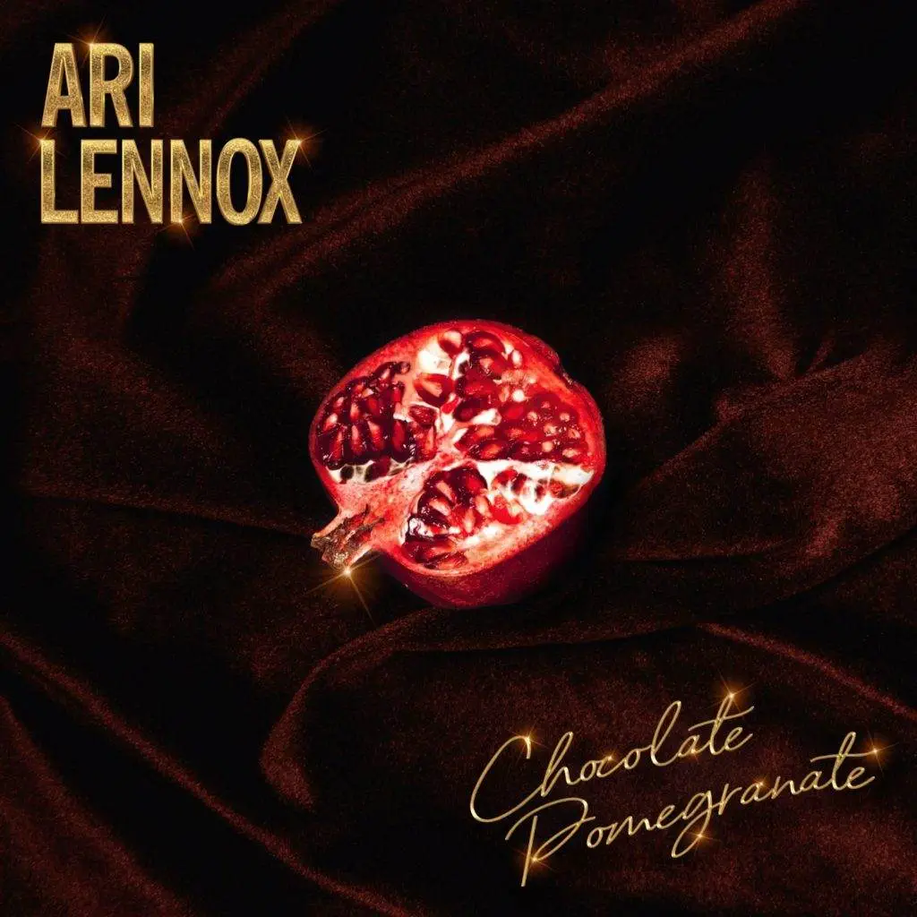 Ari lennox chocolate pomegranate [mp3 artwork]