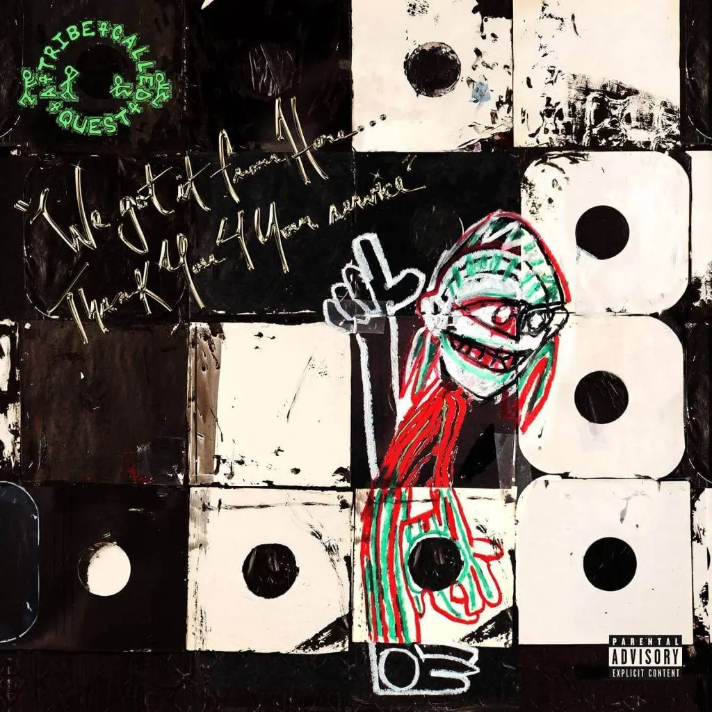 A Tribe Called Quest - We Got It From Here... Thank You 4 Your Service [Album Artwork]