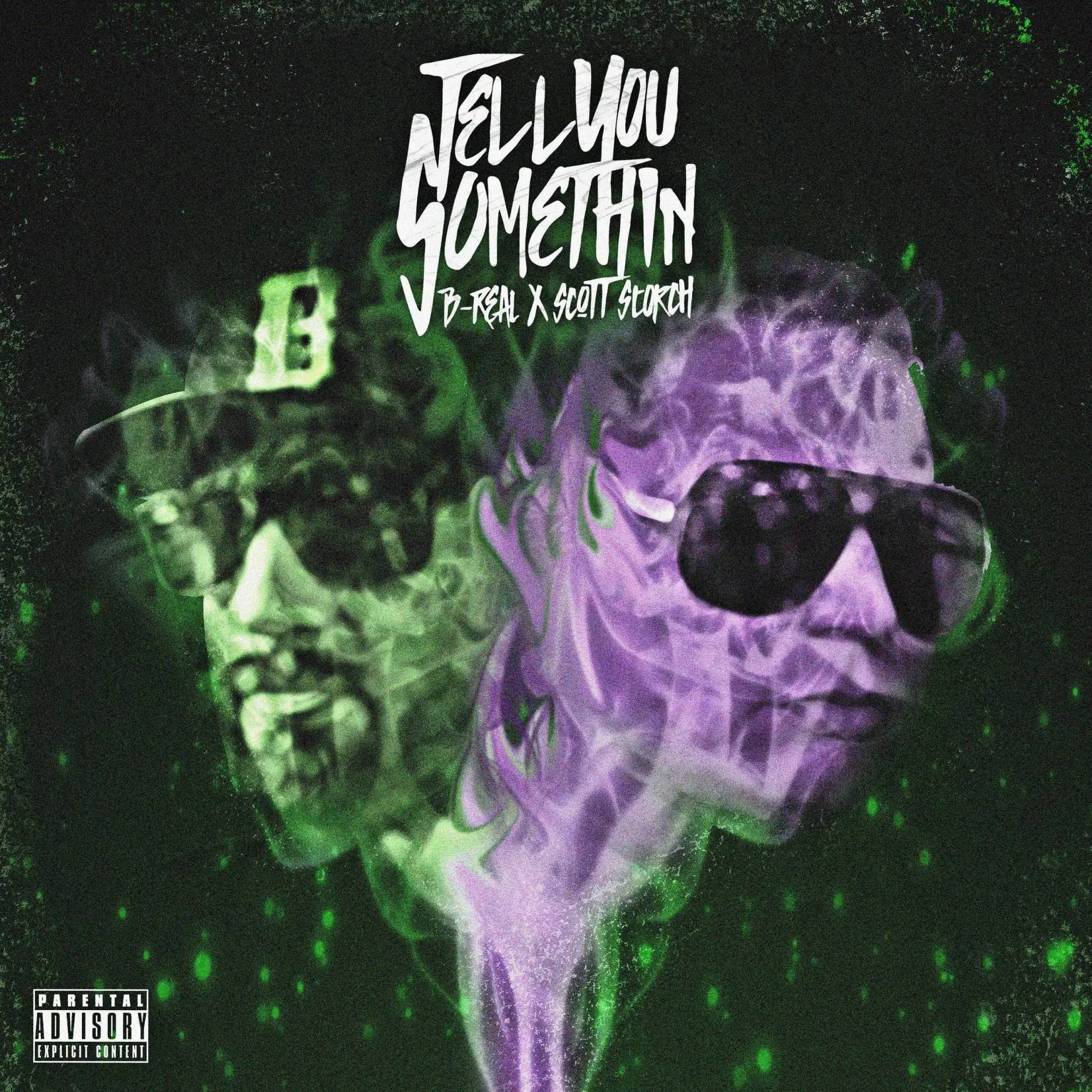 B real & scott storch ‎tell you somethin [album artwork]