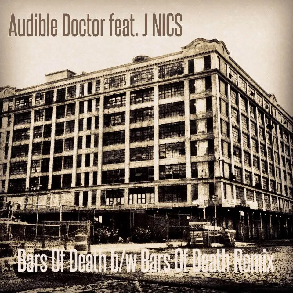 The @AudibleDoctor (feat. @JNics305) » Bars Of Death (Remix Pack) [EP]