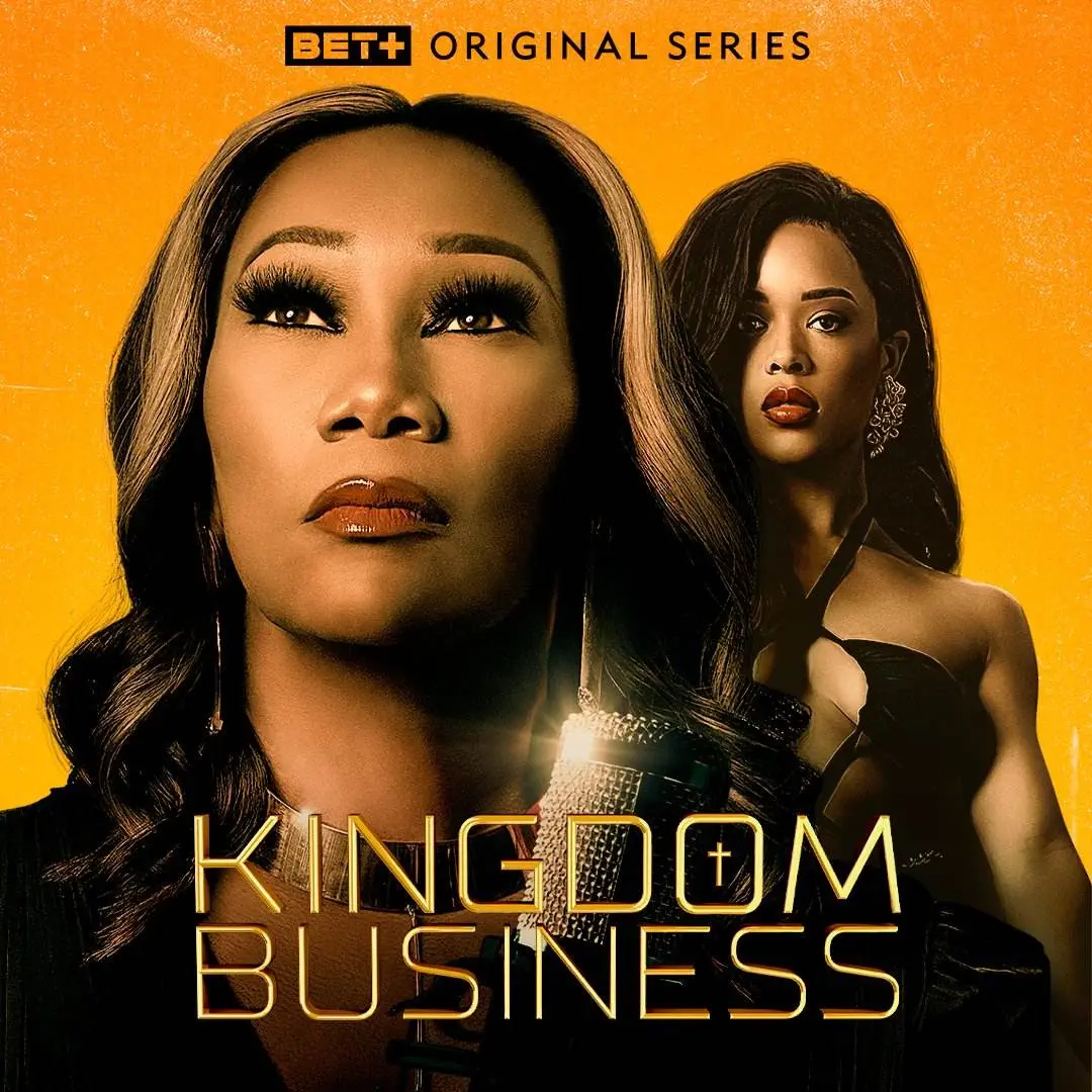 Bet+ presents kingdom business [official web series poster]