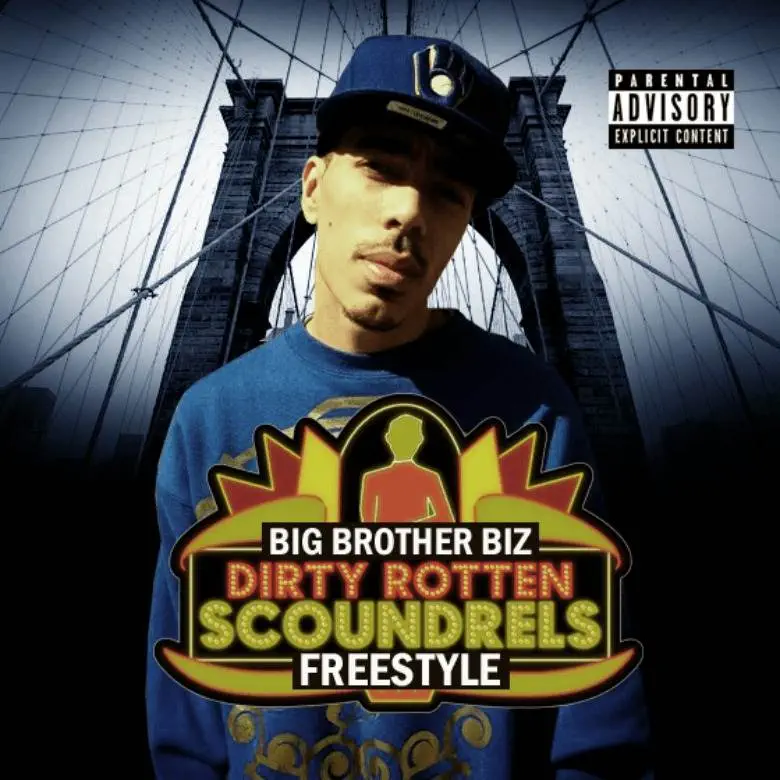 MP3: @BigBrotherBiz » Dirty Rotten Scoundrels (Freestyle)