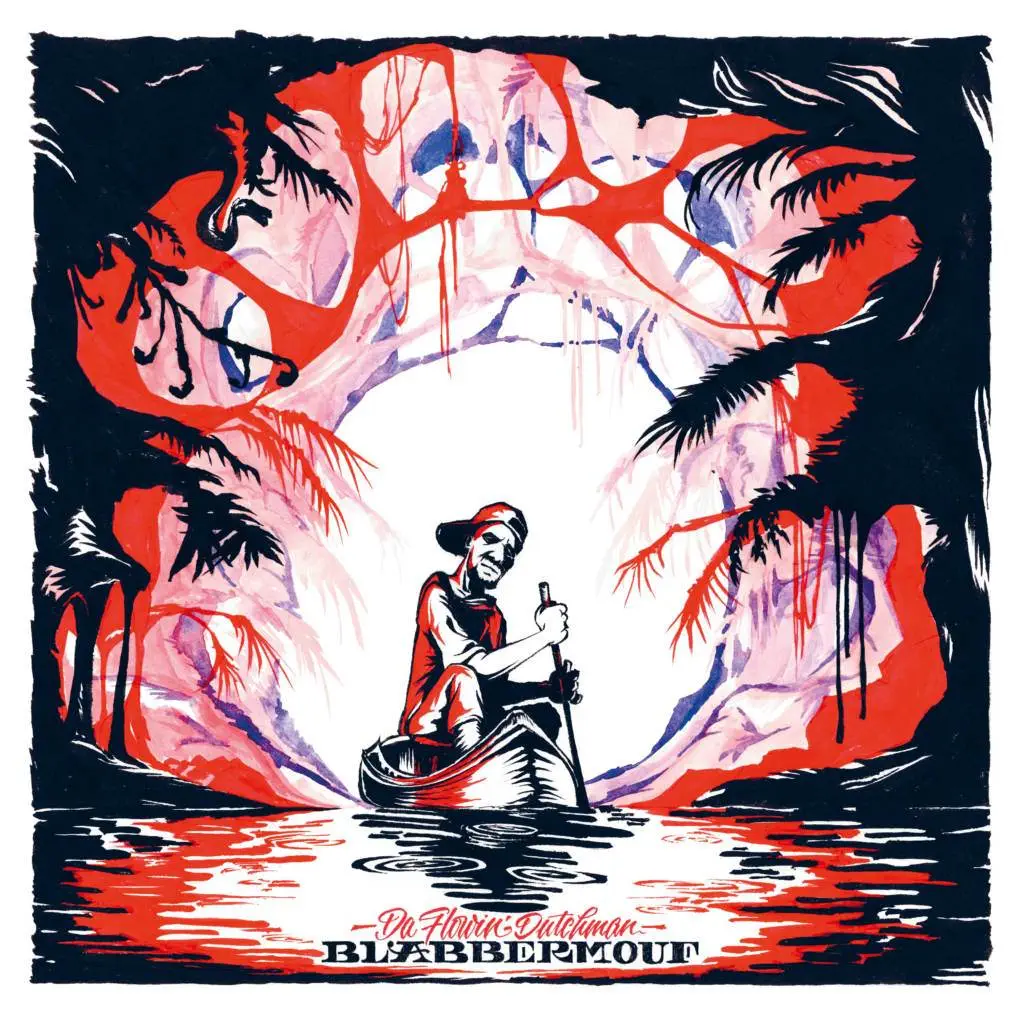 BlabberMouf - Da Flowin' Dutchman [Album Artwork]