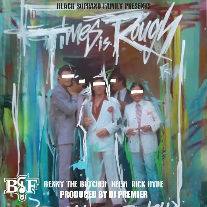 Black soprano family times is rough [official mp3 artwork]
