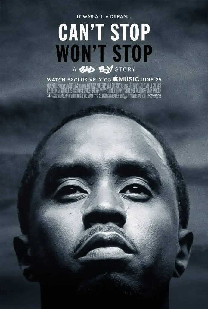 Puff Daddy presents Can't Stop, Won't Stop: A Bad Boy Story [Movie Artwork]