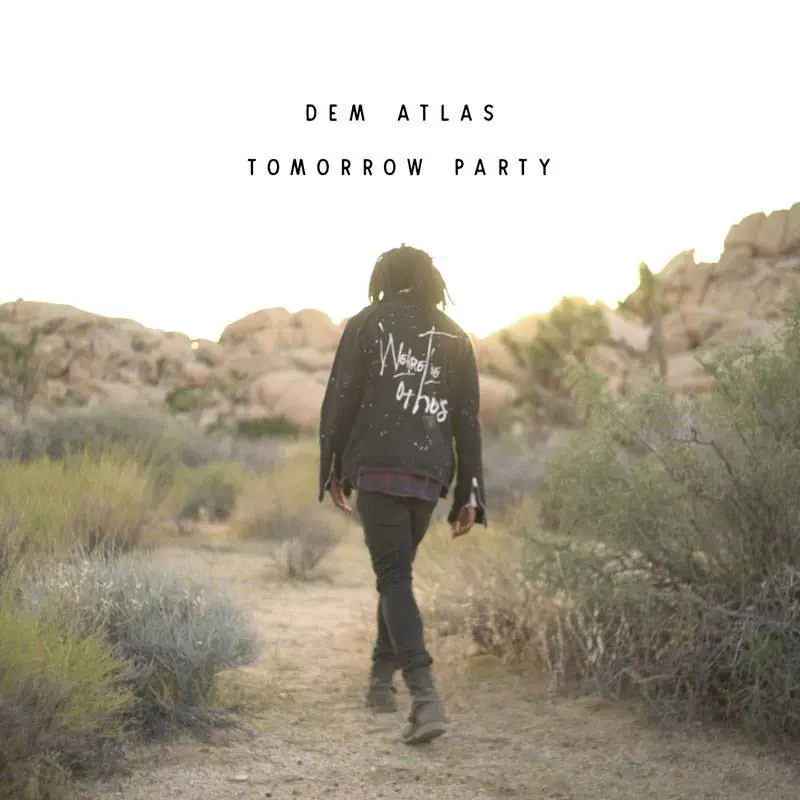Dem atlas tomorrow party [mp3 thumbnail]