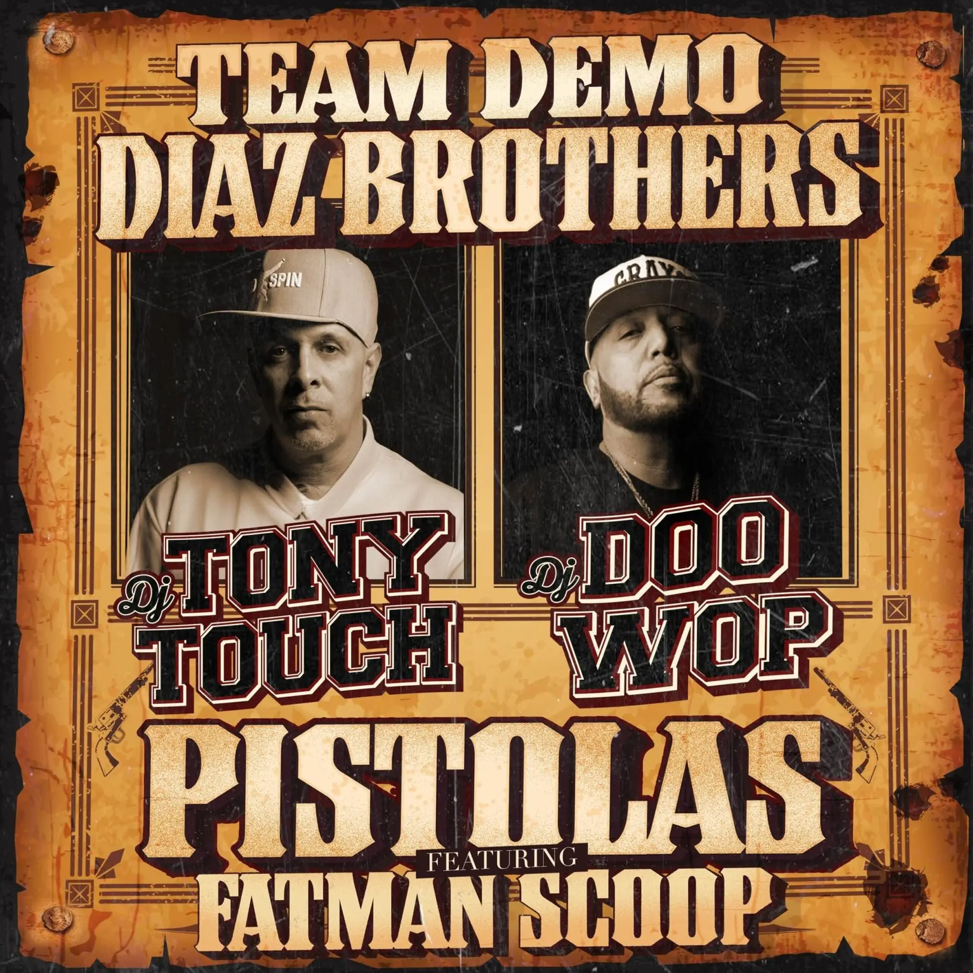 Team Demo - Pistolas [Official MP3 Artwork]