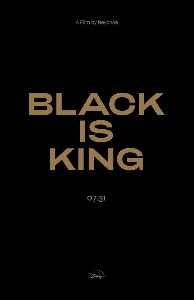 Disney+ & beyoncé present black is king [official movie poster]