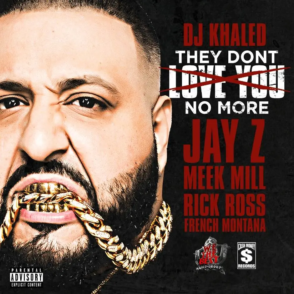 MP3: @DJKhaled (feat. @S_C_, @MeekMill, @RickyRozay, & @FrenchMontana) » They Don't Love You No More