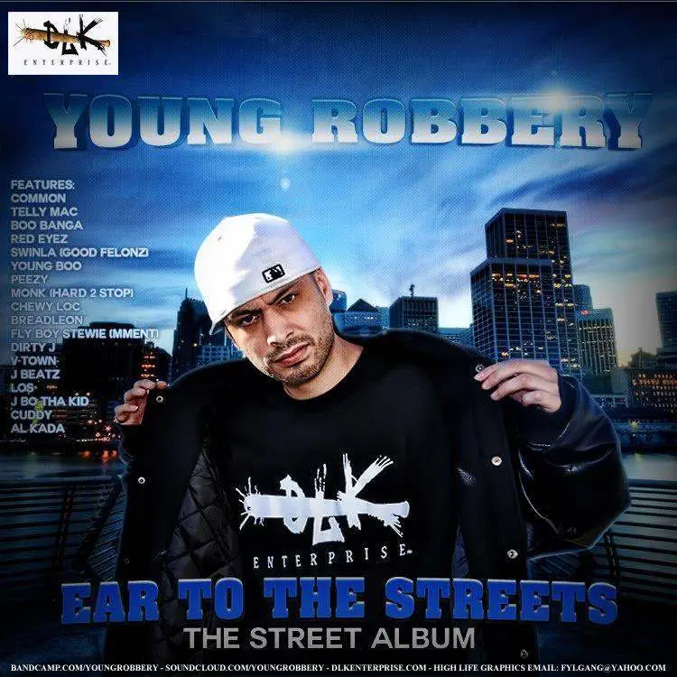 Young Robbery » Ear To The Streets [Mixtape]