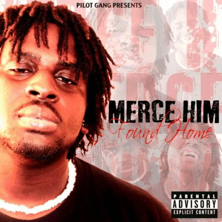 @MerceHim » #FoundHome [Mixtape] 2