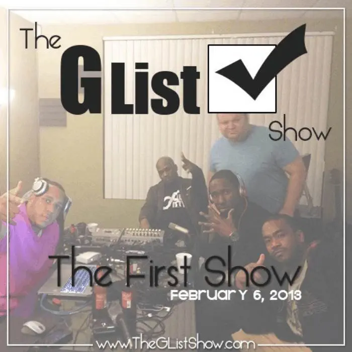 @TheGListShow: Episode 1 [Podcast]