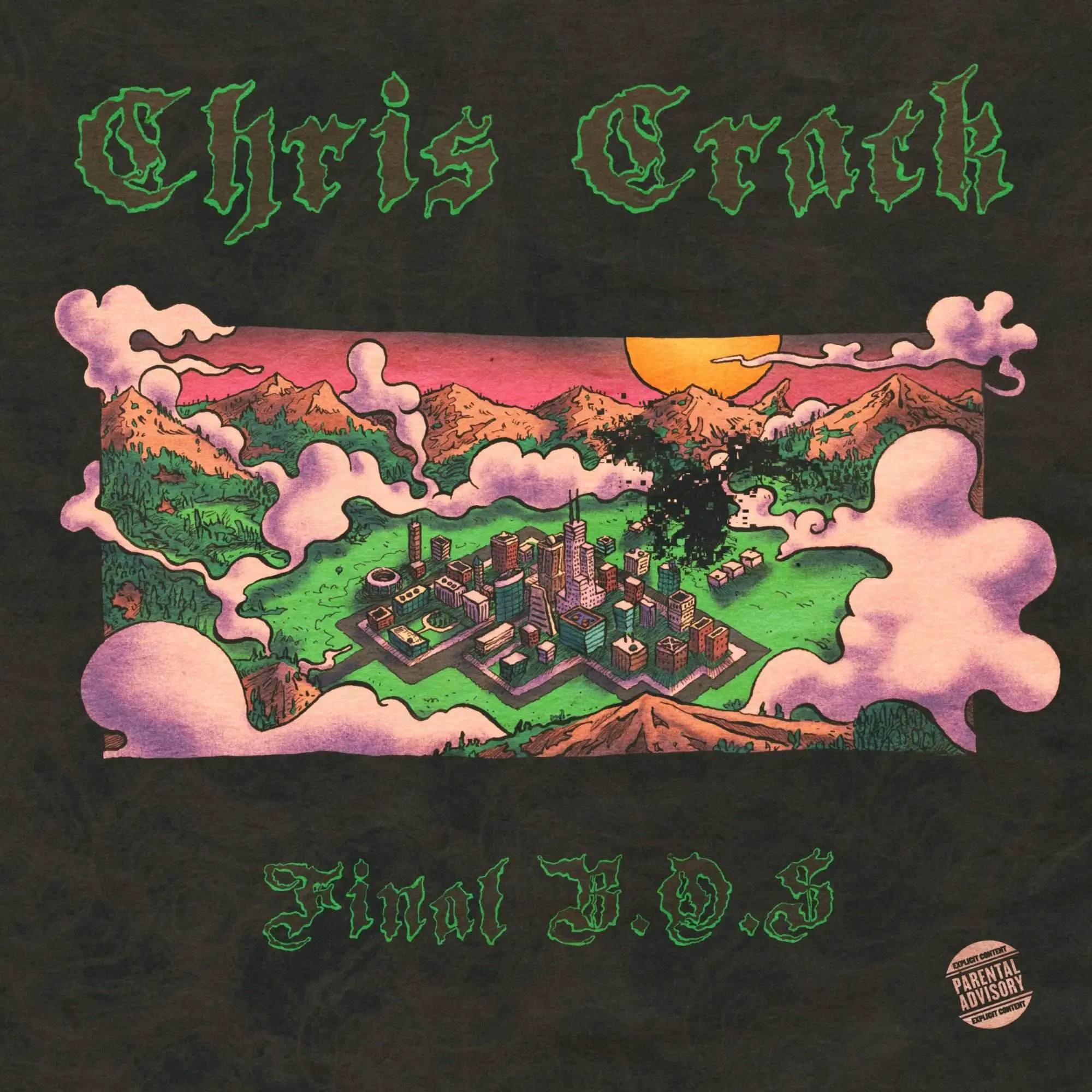 Chris crack final b.o.s. (the chronicle of lil jimi) [official mixtape artwork]
