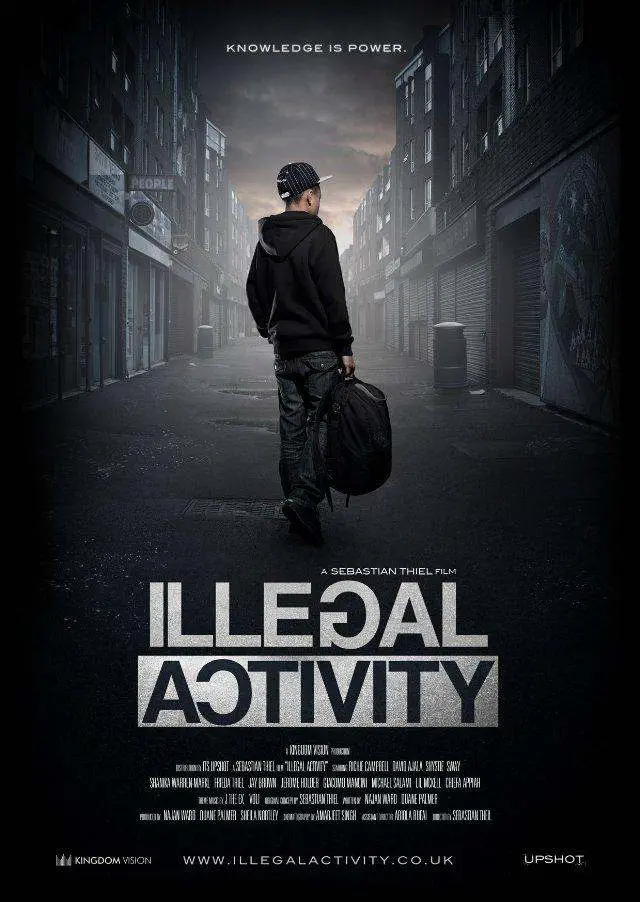 Illegal Activity » Short Film [Starring @SwayUK & @IAmShystie]