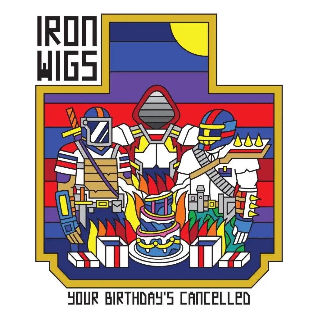 Iron wigs your birthday’s cancelled [album artwork]