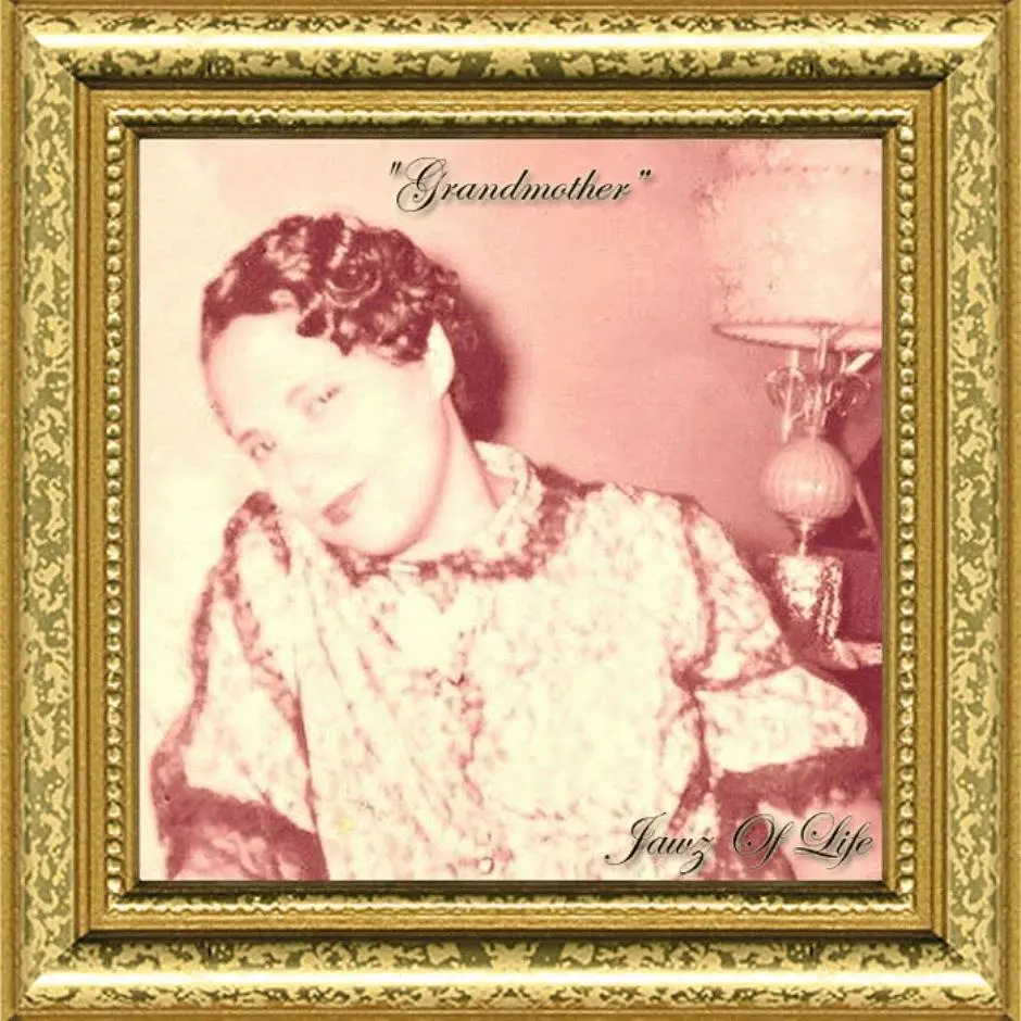 MP3: @JawzOfLife » Grandmother