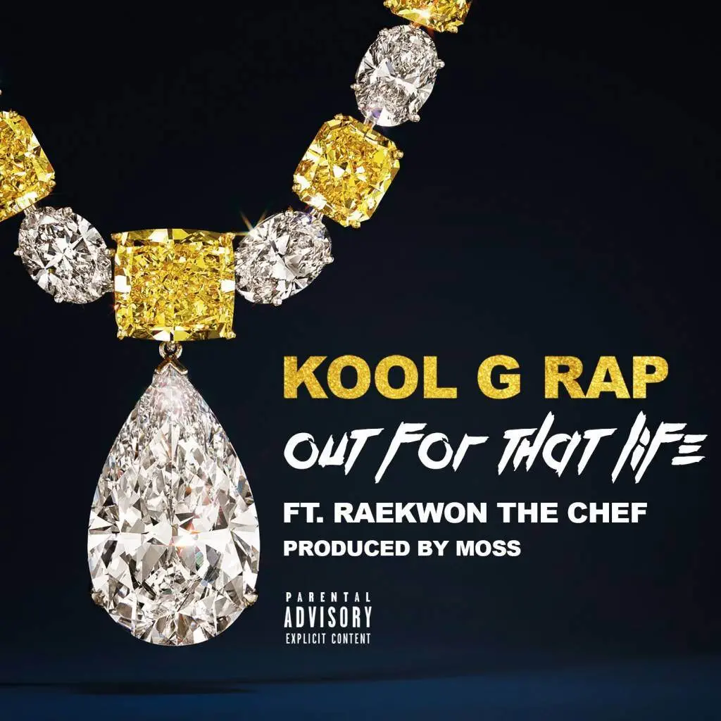Kool G Rap - Out For That Life [Track Artwork]