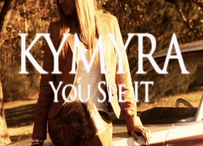 Video: @Kymyra » You See It [@PlatinumBros @SmoovTV @YoungChu]