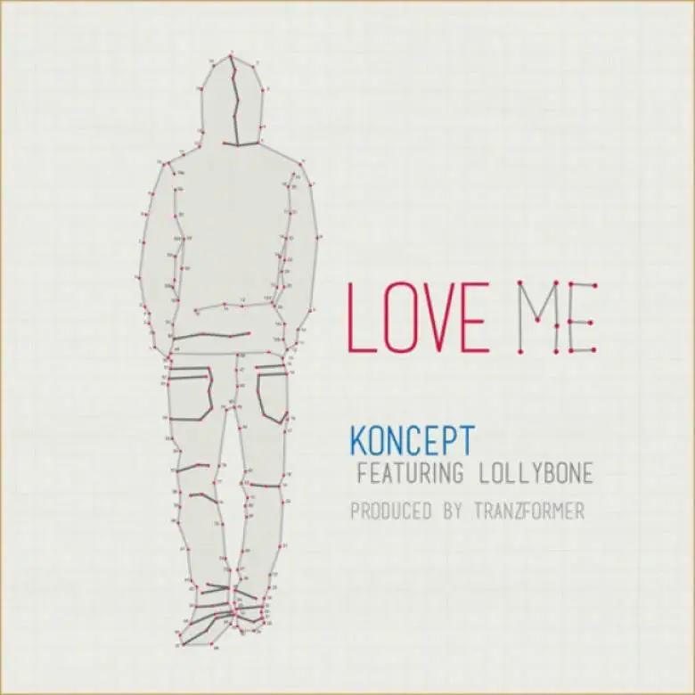 MP3: @Koncept (feat. @Lollybone) » Love Me [Prod. @Tranzformer760]