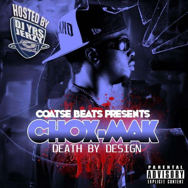 Death By Design mixtape by Chox-Mak