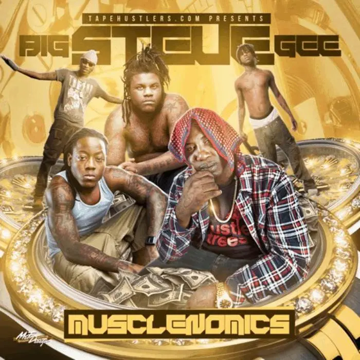 Musclenomics mixtape by Big Steve Gee