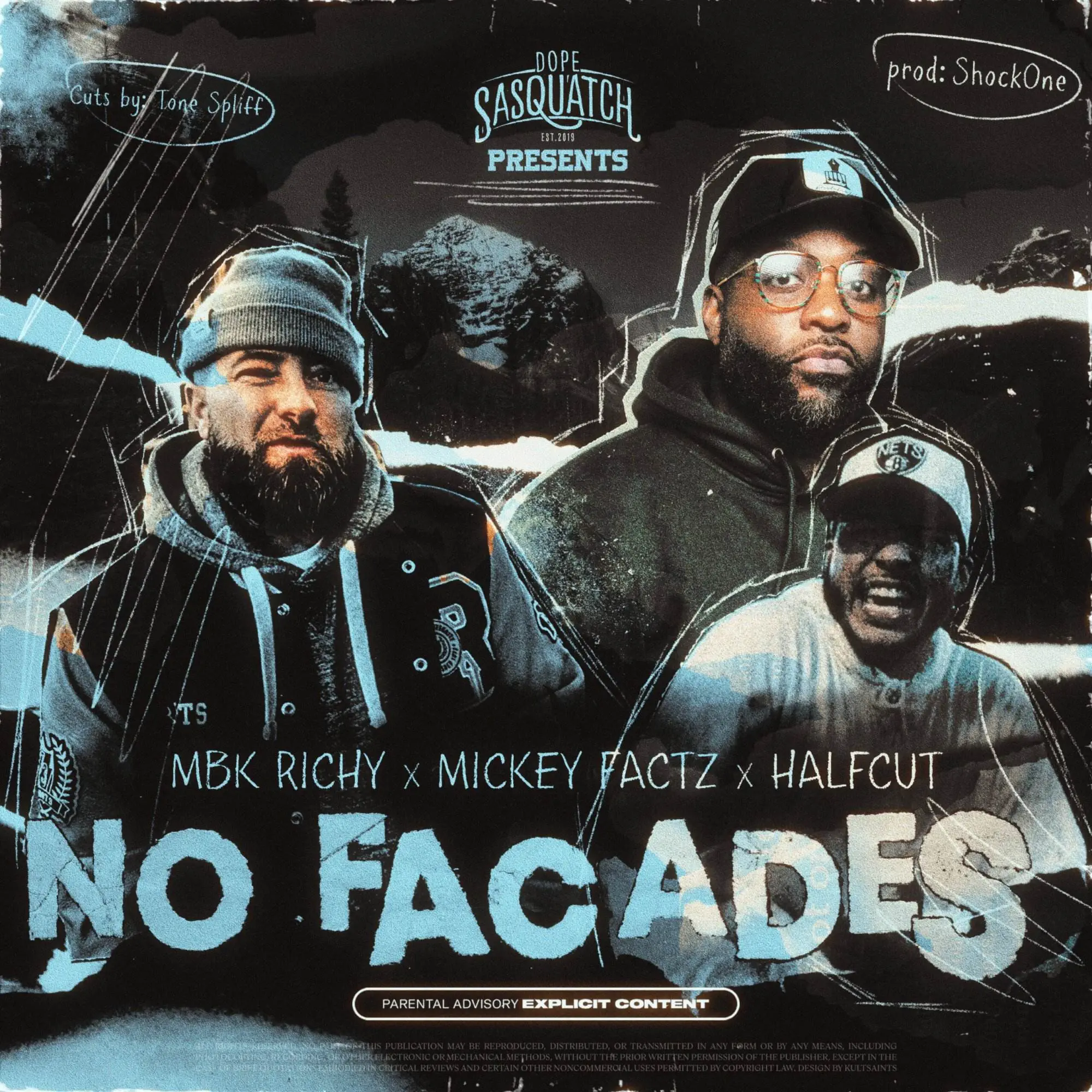 Dope sasquatch no facades [official mp3 artwork]