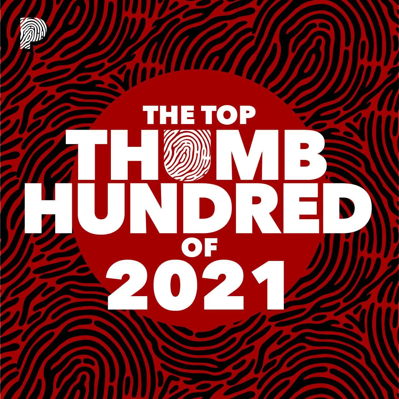 Pandora's top thumb hundred of 2021 [official event artwork]