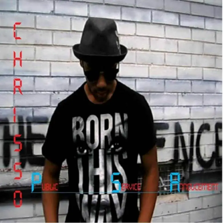 Mixtape: Chrisso (@Chrisso_OsO) » Public Service Announcement 1
