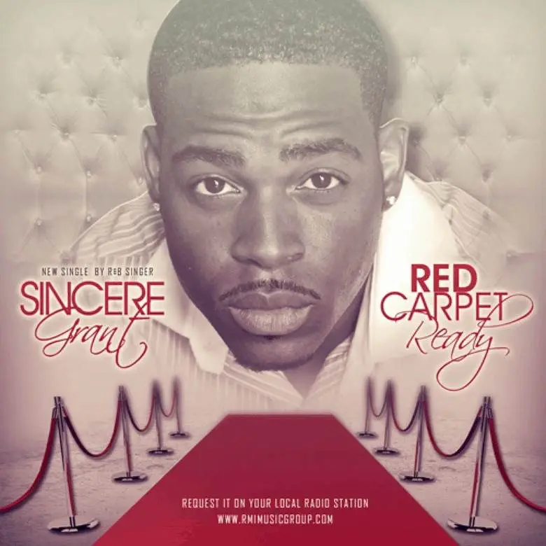 MP3: @SincereGrant » Red Carpet Ready