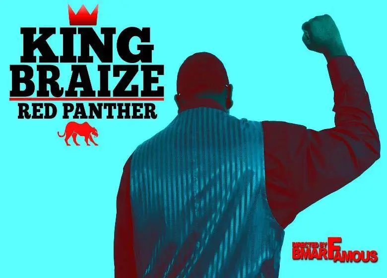 Video: @KingBraize » Red Panther [Prod. @UncleSmacks & Dir. @BmarFamous]