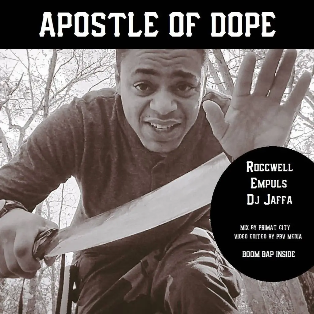 Roccwell x Empuls x DJ Jaffa - Apostle Of Dope [Track Artwork]