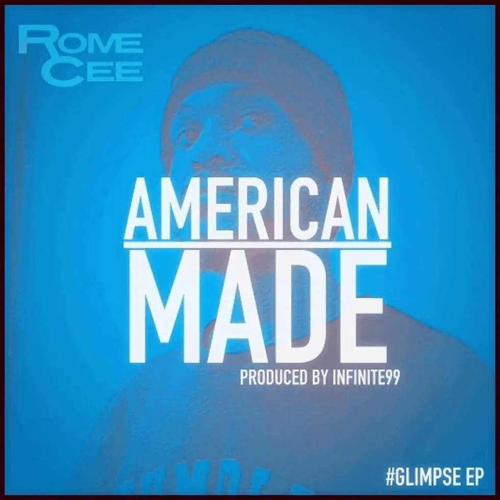MP3: Stream '#AmericanMade' By @RomeCee