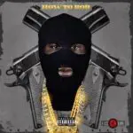 @RRoseRRome - How To Rob 2017 [MP3]