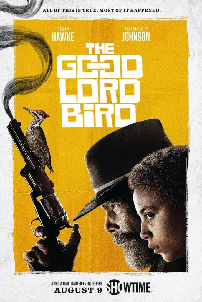 Showtime presents the good lord bird [tv series poster]