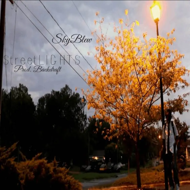 MP3: SkyBlew (@HeySkyBlew) » StreetLIGHTS [Prod. @_Backdraft_]