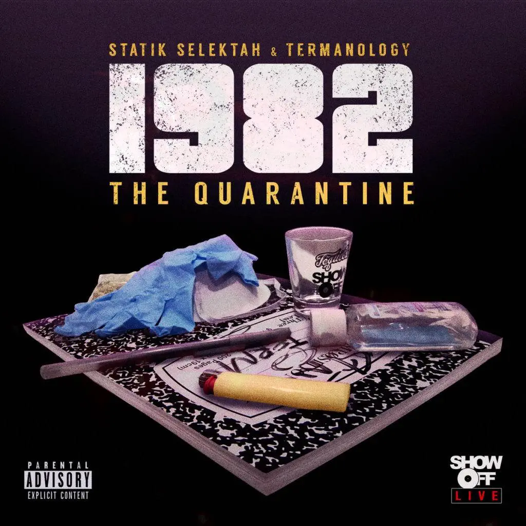 Statik selektah & termanology 1982: the quarantine [album artwork]