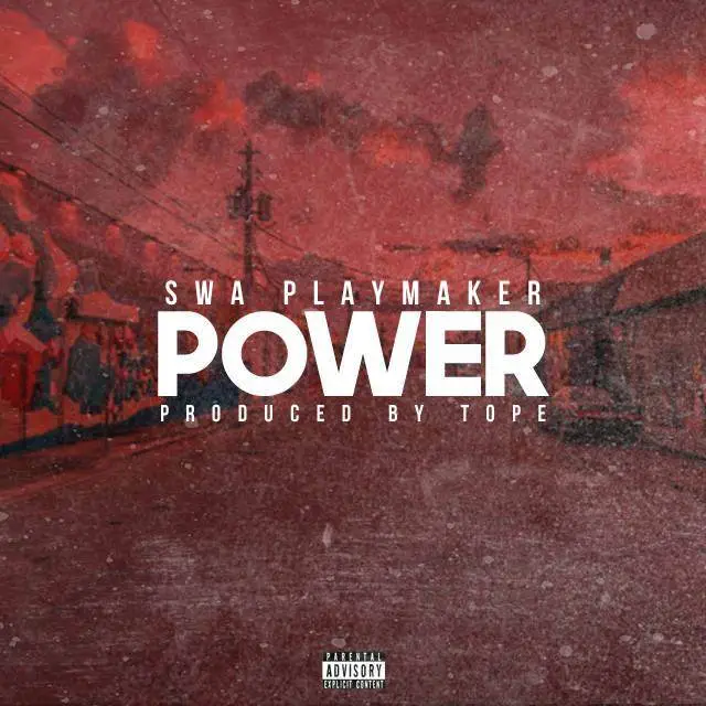 Swa Playmaker - Power [Track Artwork]