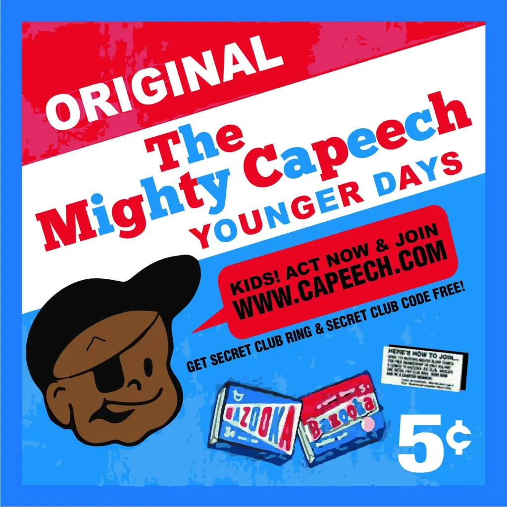 The Mighty Capeech - Younger Days [Track Artwork]