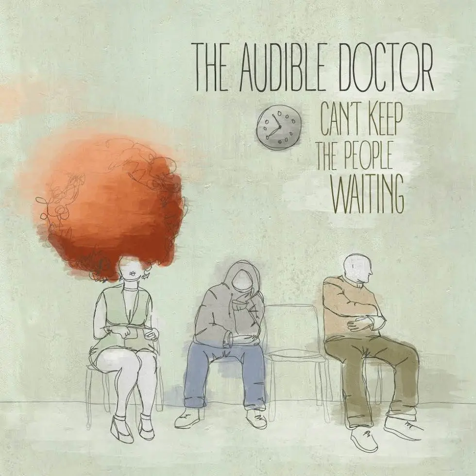 Video: Promo For The @AudibleDoctor's 'Can't Keep The People Waiting' EP