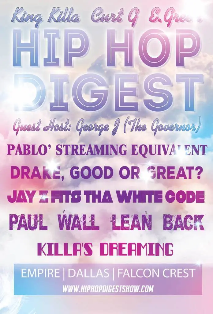 The @HipHopDigest Show Asks 'Good Or Great???'