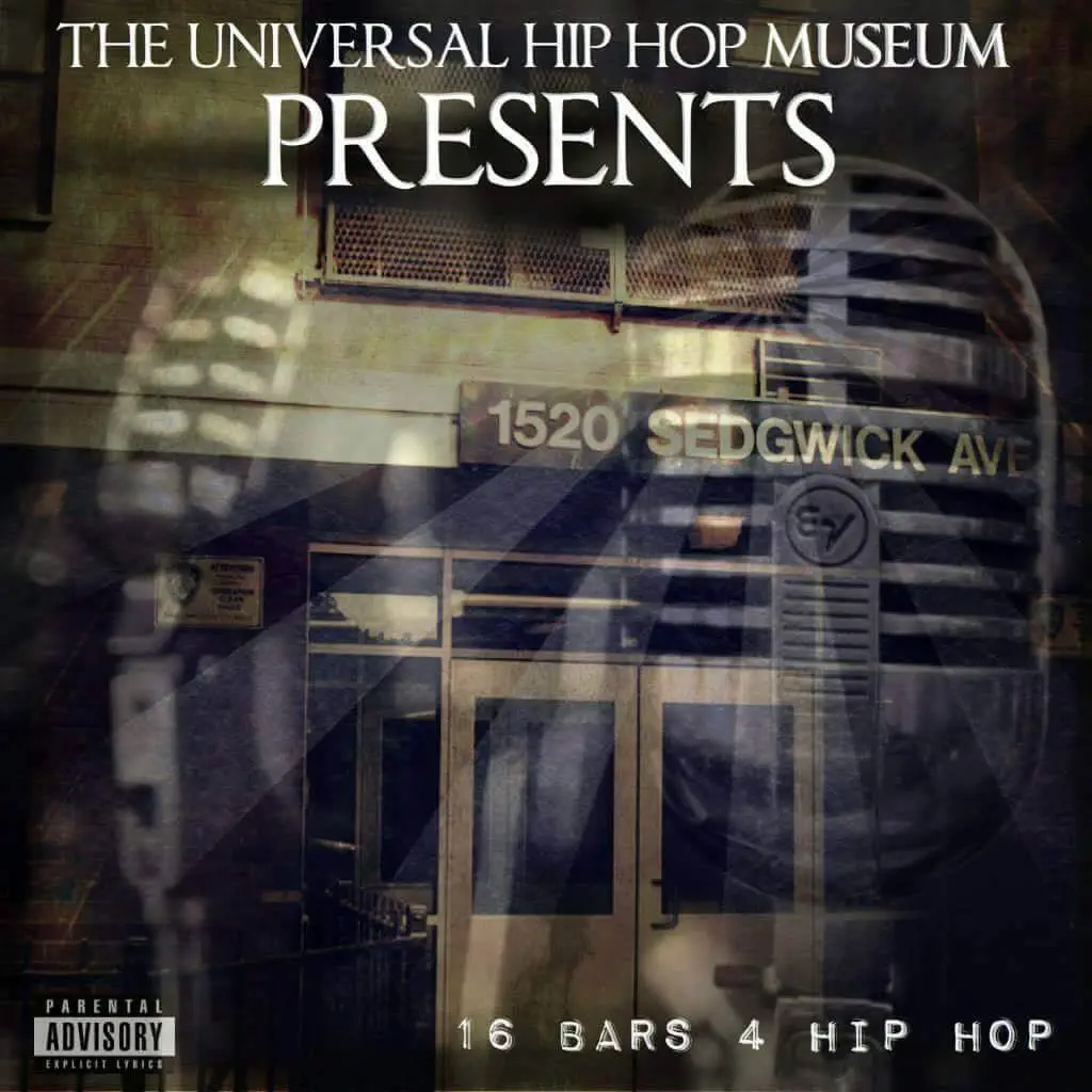The Universal Hip Hop Museum - 16 Bars 4 Hip Hop [Album Artwork]