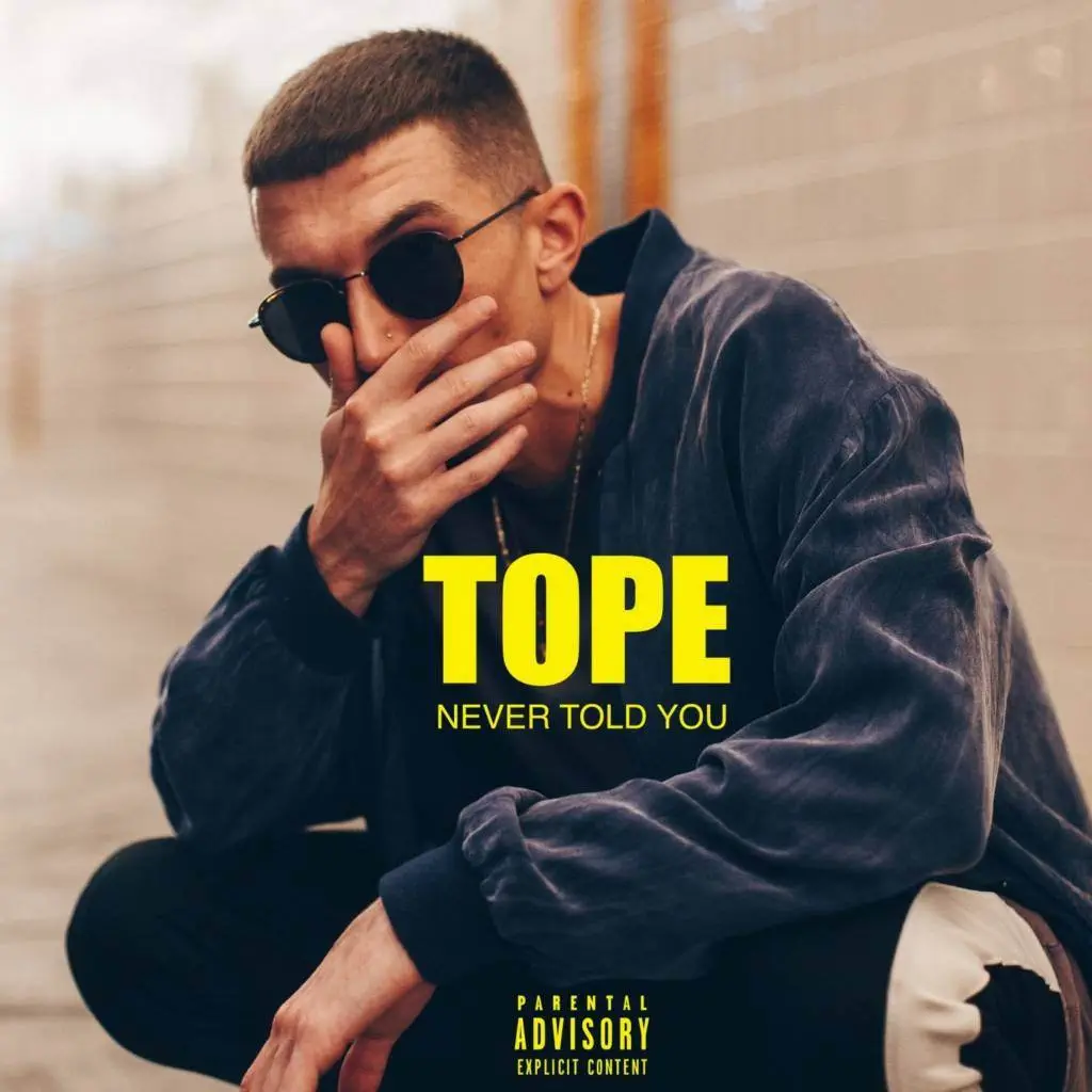 Tope never told you [mp3 thumbnail]