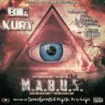 Big Kurt - M.A.B.U.S.: The Serious Business Mixtape, Volume 3 [Mixtape Artwork]