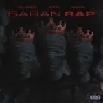 Klicko, Nyce Da Future, & Eto - SaranRap [Official EP Artwork]