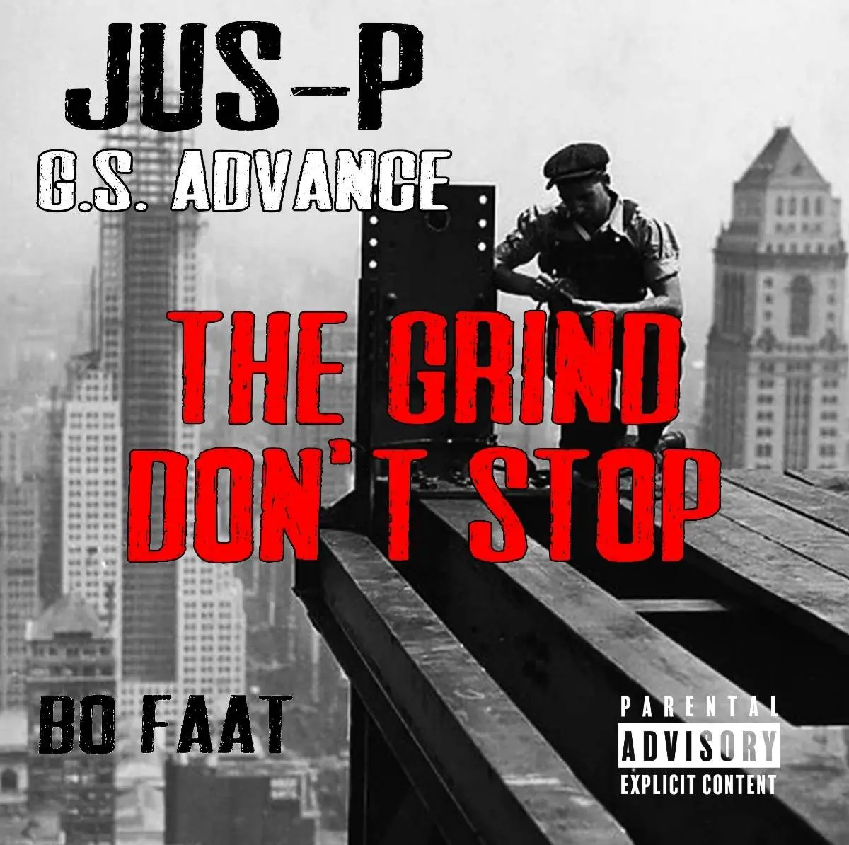 Jus p & bofaat the grind don't stop [official mp3 artwork]