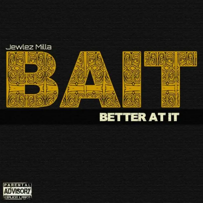 BAIT (Better At It) - Cover Artwork